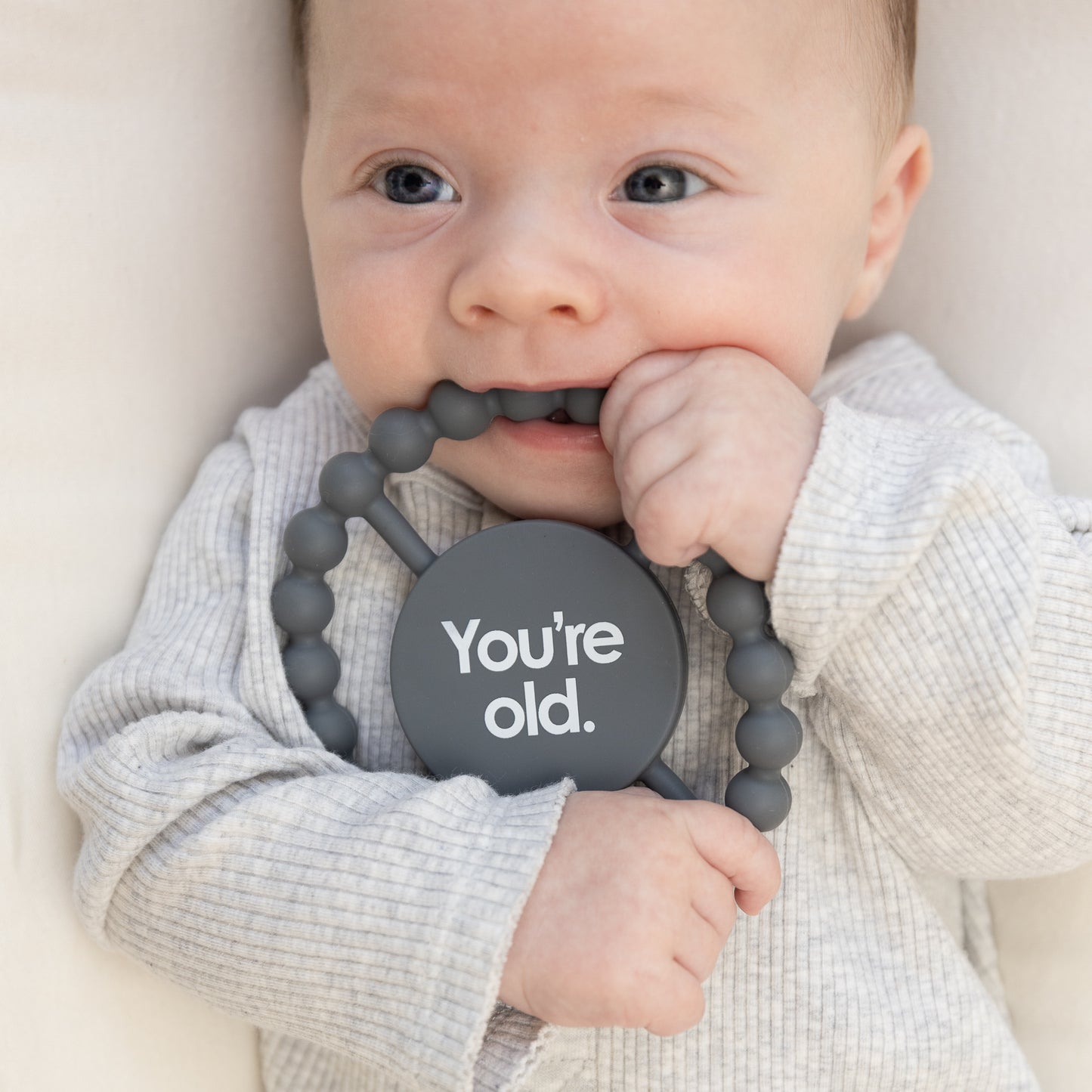 You're Old Happy Teether